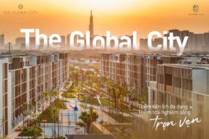 Tiện ích đa dạng tại The Global City